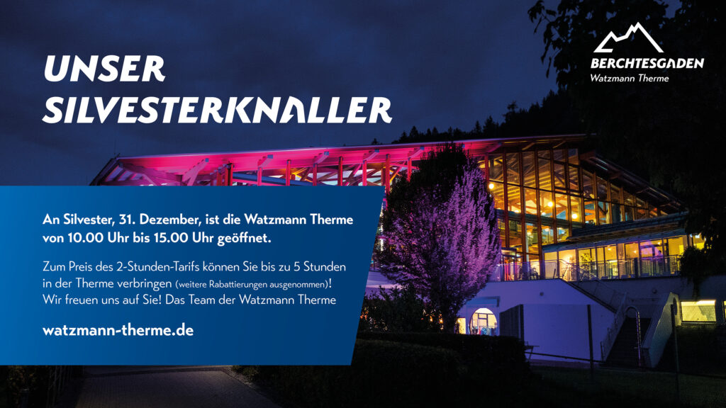 Silvester Knaller in der Watzmann Therme